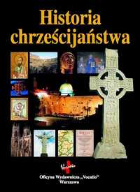 Historia Chrześcijaństwa, Praca Zbiorowa