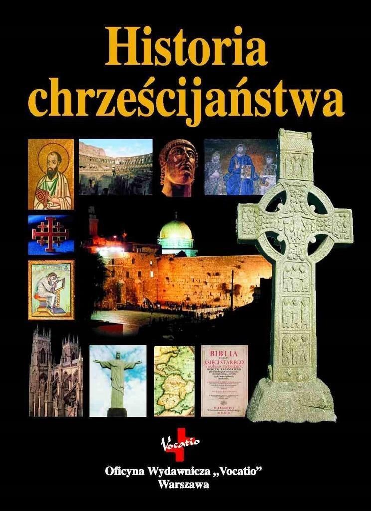 Historia Chrześcijaństwa, Praca Zbiorowa