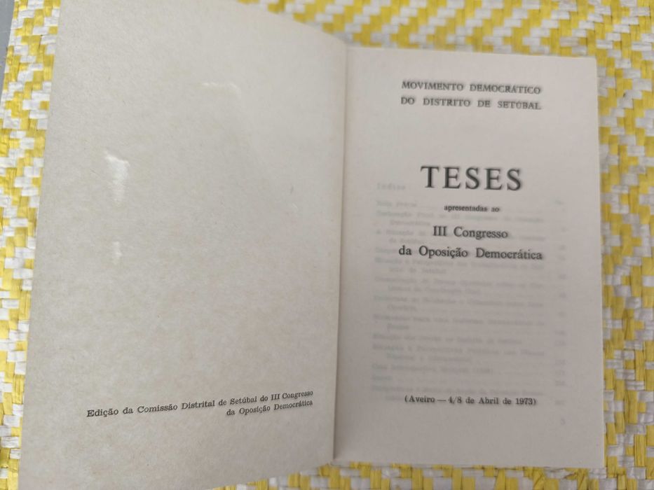 III Congresso da Oposição Democrática - 1973
Teses  Distrito Setúbal –