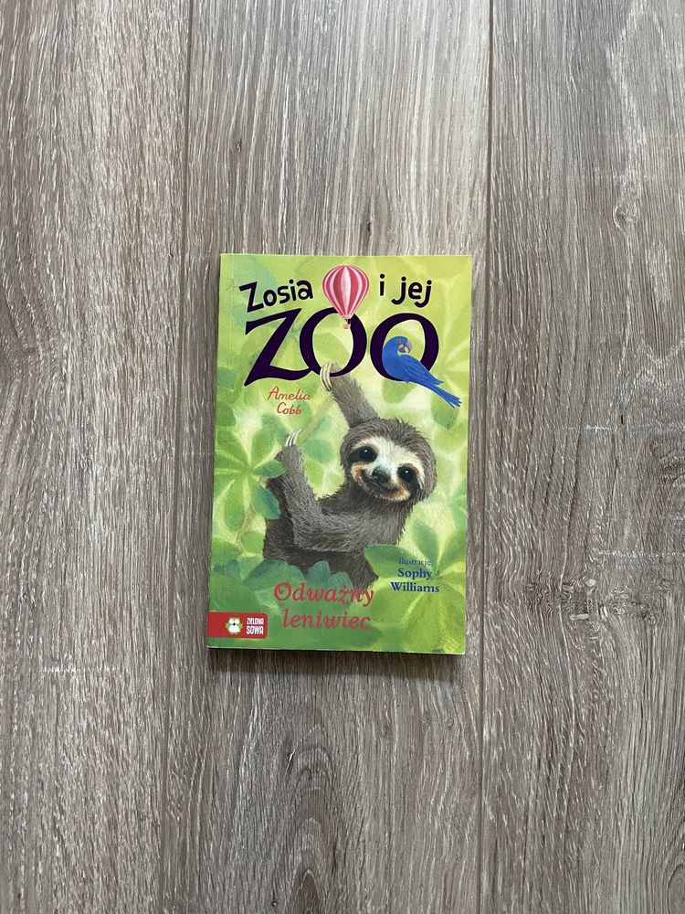 Zosia i jej zoo odważny leniwiec amelia cobb bdb książka