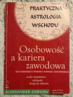 " Praktyczna astrologia wschodu " Aleksander Zarajew