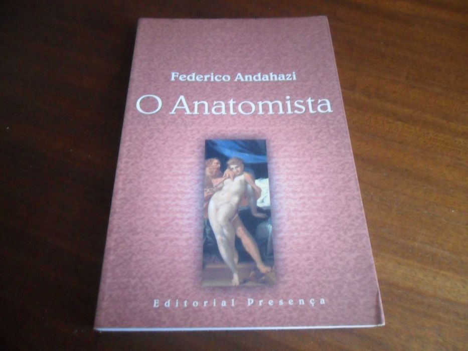 "O Anatomista" de Federico Andahazi - 4ª Edição de 2000
