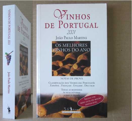 João Paulo Martins - VINHOS DE PORTUGAL. Notas de prova