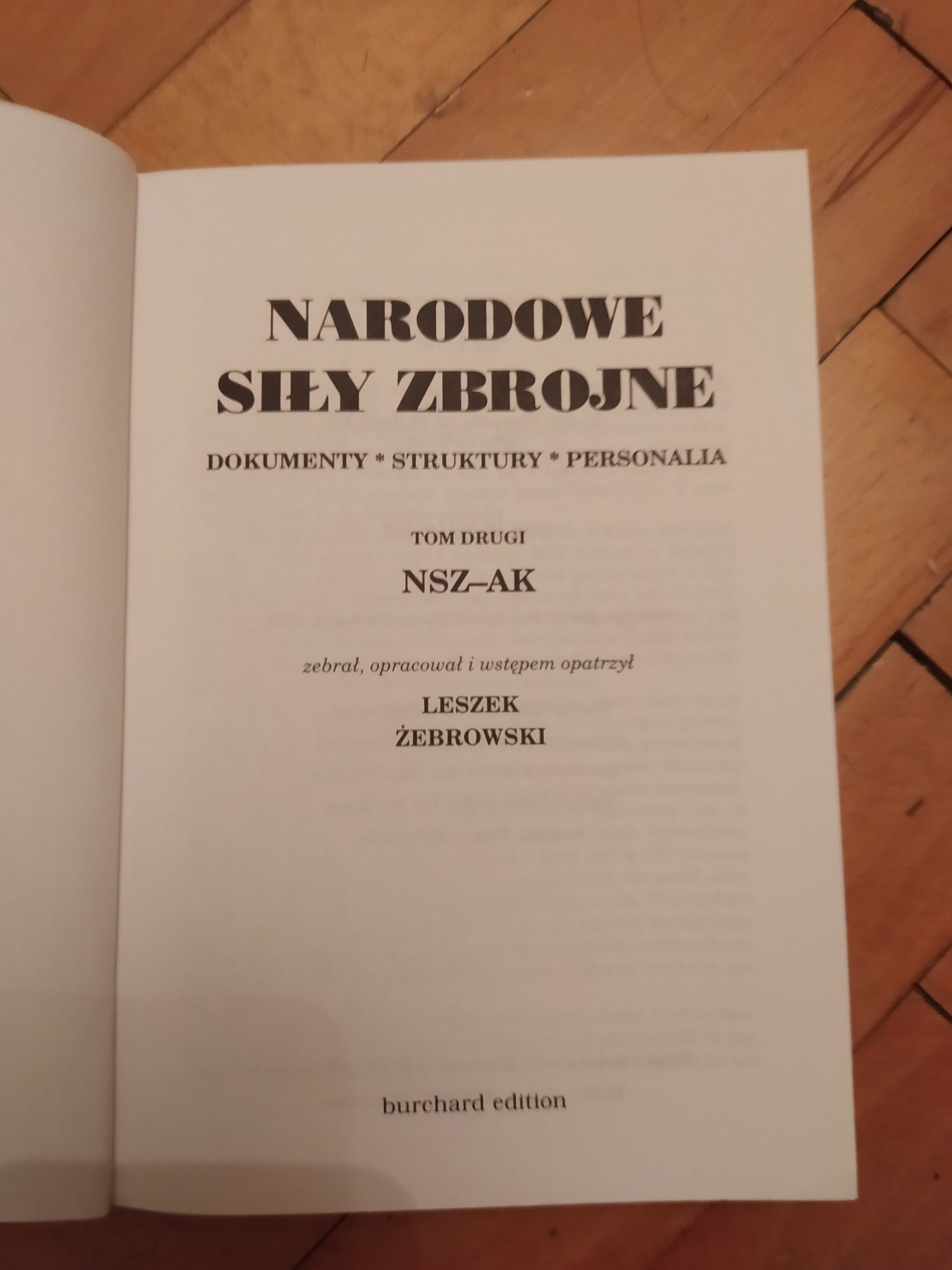 Narodowe Siły Zbrojne T.1-3 Leszek Żebrowski