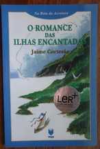 O Romance das Ilhas Encantadas de Jaime Cortesão
