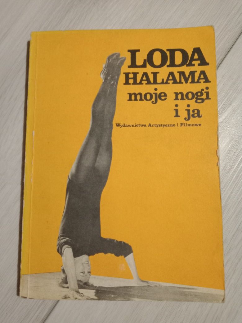 "Moje nogi i ja" - Loda Halama.