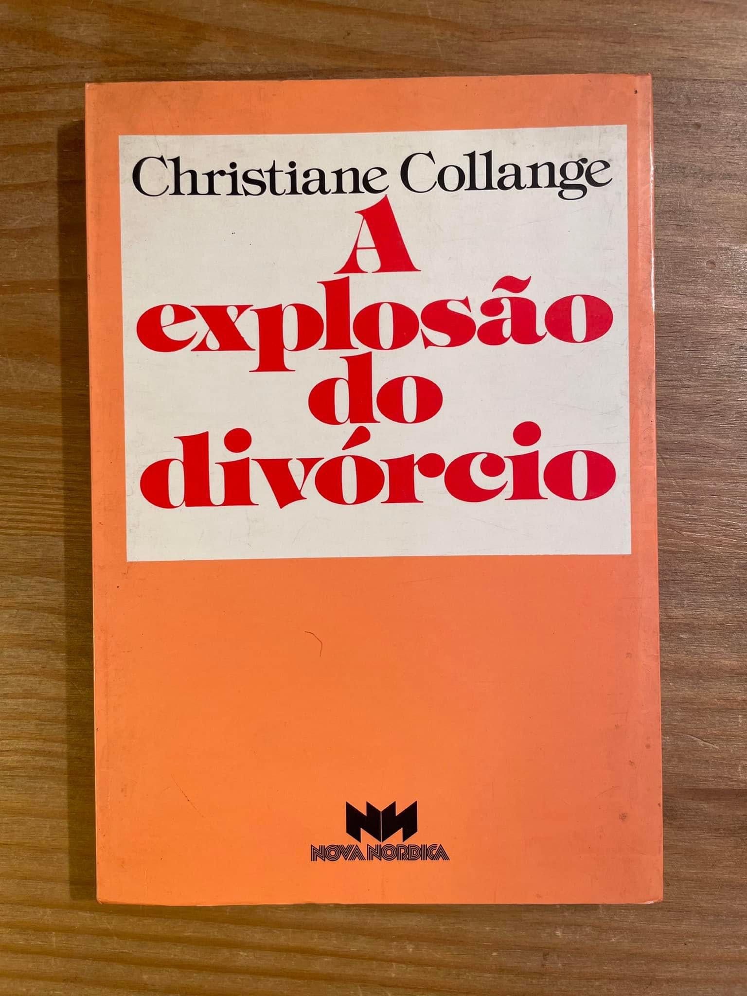A Explosão do Divórcio - Christiane Collange (portes grátis)