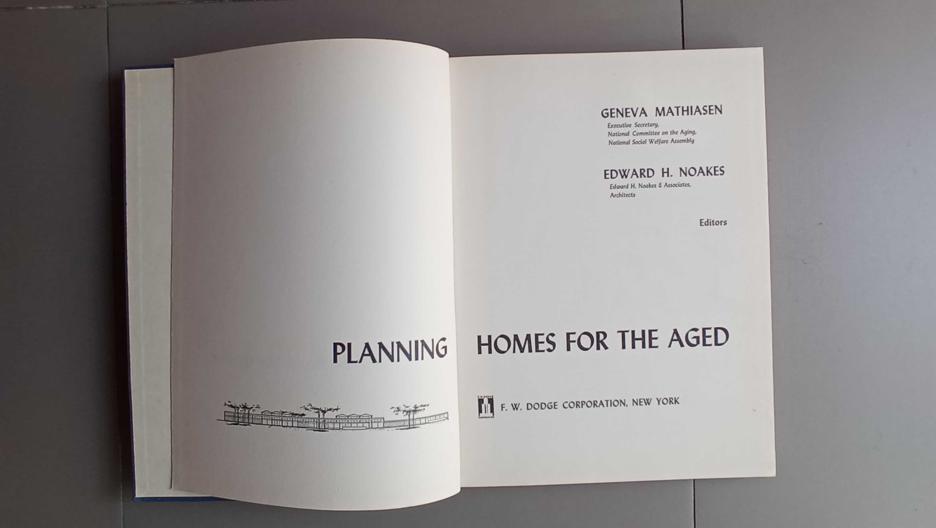 Arquitetura - Planning Homes For The Aged; Book Of Home Modernizing