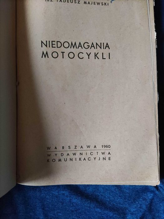 Niedomagania motocykli - T. Majewski 1960