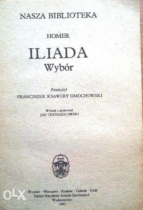 Iliada - Homer (1985) & Niewolnica Isaura - Bernardo Guimaraes (1986)