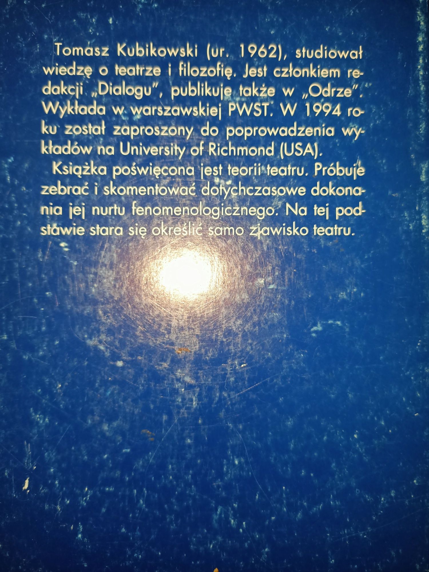 Siedem bytów teatralnych Tomasz Kubikowski