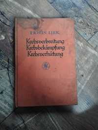 Stara niemiecka książka "Krebsverbreitung Krebsbekämpfung ..."