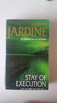 Stay of execution, Jardine, po angielsku