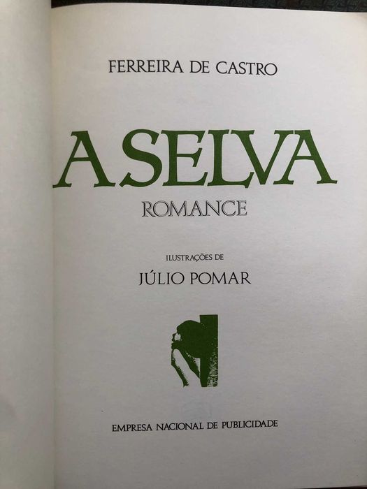 A Selva - Ferrreira de Castro  - Júlio Pomar