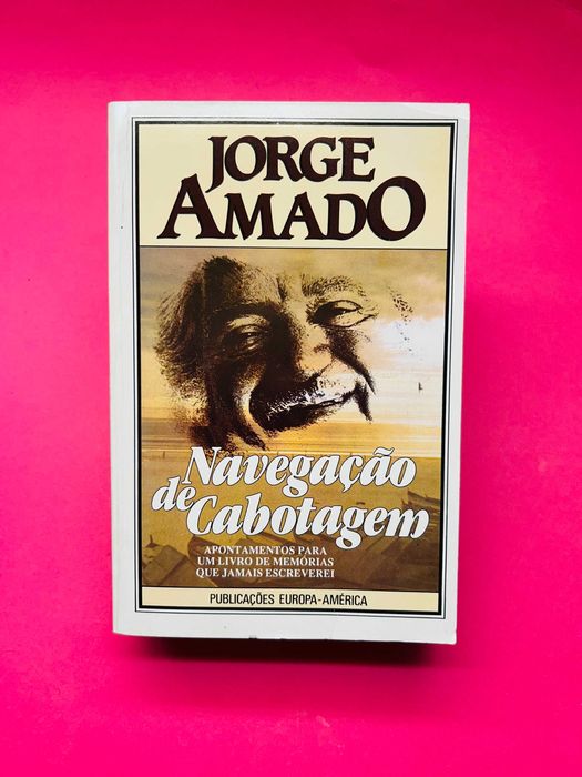 Jorge Amado - Navegação de Cabotagem