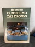 O Consumo das drogas (debates)