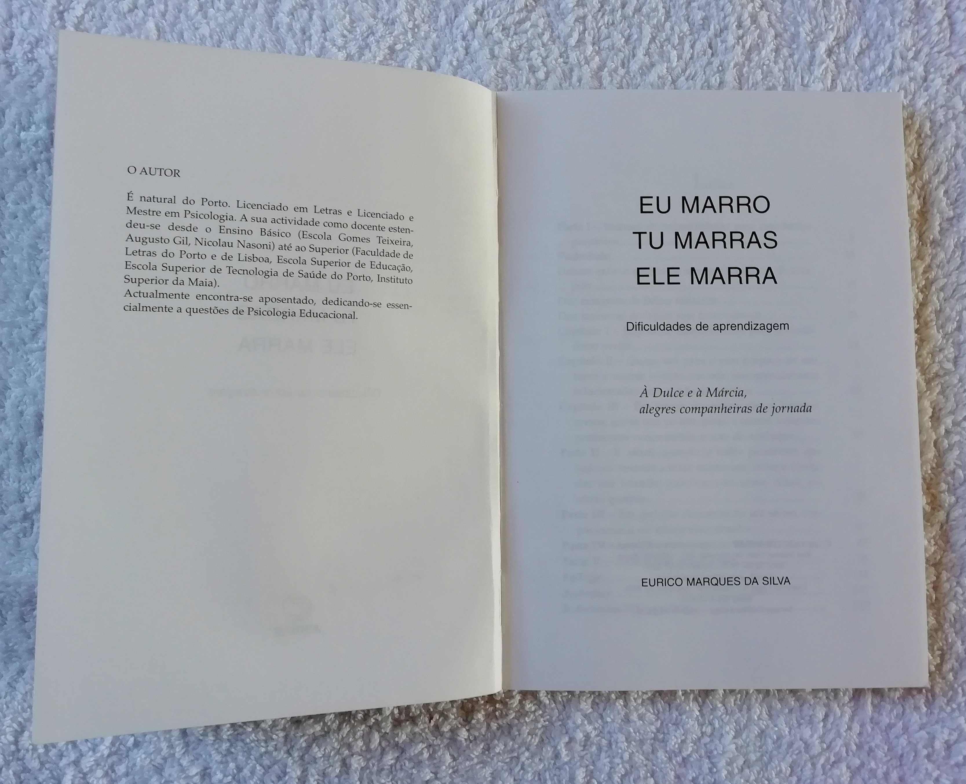 Livro Eu marro, Tu marras, Ele marra - Eurico Marques da Silva