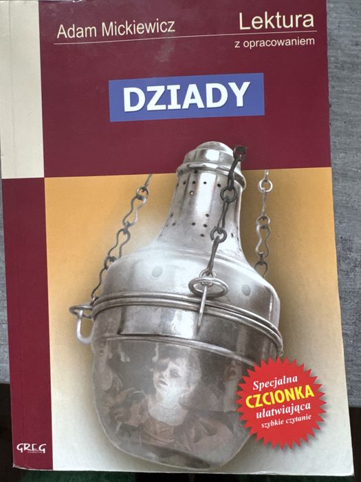 Lektura „Dziady” A.Mickiewicza