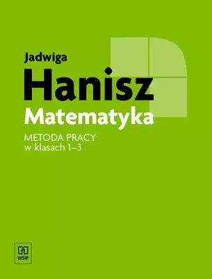 Matematyka. Szkoła podstawowa. Metoda pracy w klasach 1-3. WSiP
