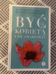 Katarzyna Miller Byc kobieta i nie zwariowac