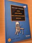 Livro "Uma História da Comunicação Social" de Jean-Noël Jeanneney