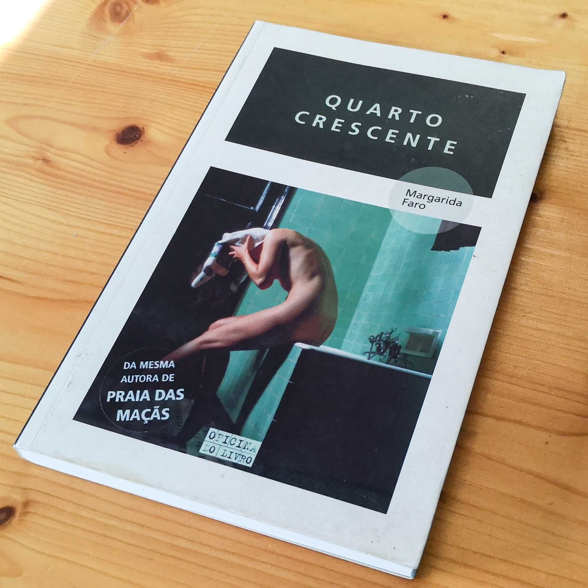 Quarto Crescente - Margarida Faro - Livro