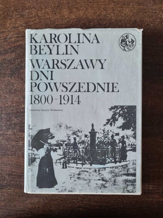 Karolina Beylin Warszawy dni powszednie
