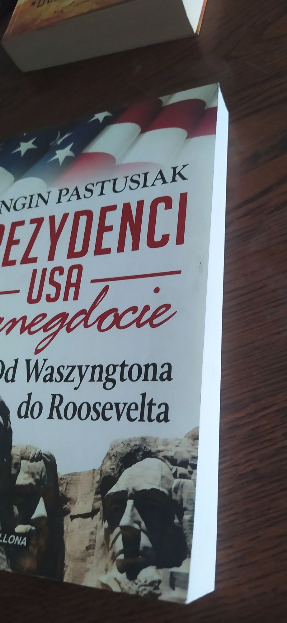 Longin Pastusiak Prezydenci USA w anegdocie