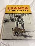 Luanda como ela era - 1960 a 1975
