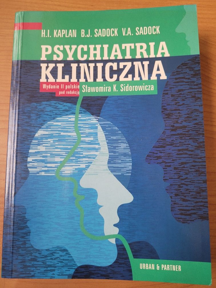 Psychiatria kliniczna Kaplan Sadock drugie wydanie 2004