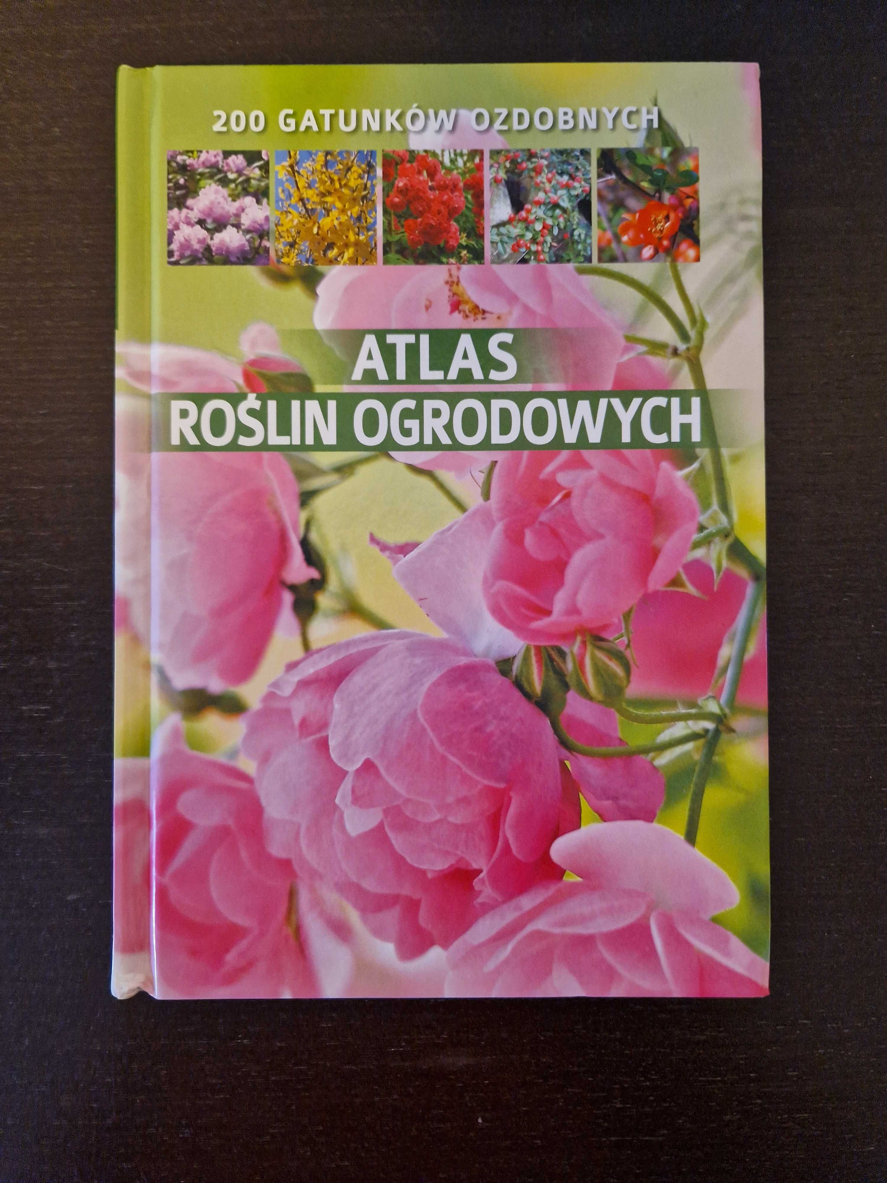 Atlas roślin ogrodowych + 333 Rośliny Ogrodowe - w Zestawie