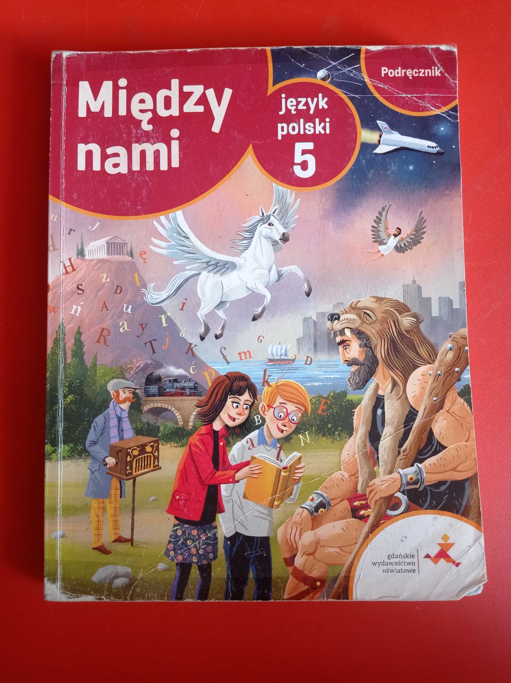 Między nami 5, język polski, podręcznik, Agnieszka Łuczak Anna Murdzek