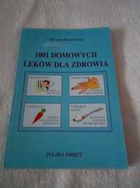 1001 domowych leków dla zdrowia 1997 r