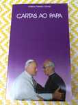 CARTAS AO PAPA - António Ferreira Gomes