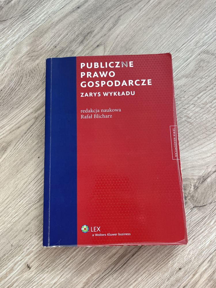Publiczne prawo gospodarcze - R. Blicharz