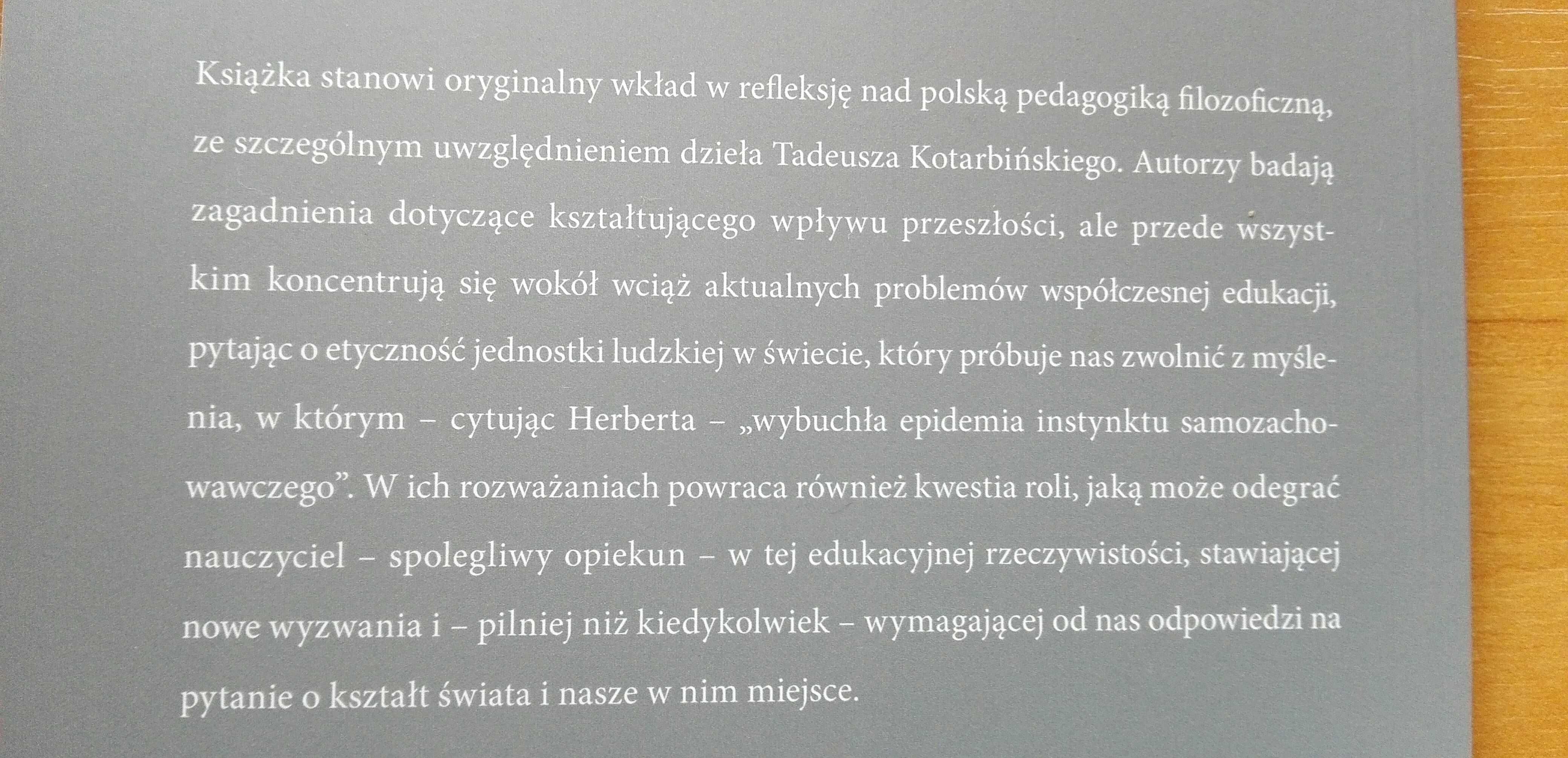 Wielogłos w myśli o wychowaniu Pedagogika Filozoficzna Sztobryn VIII