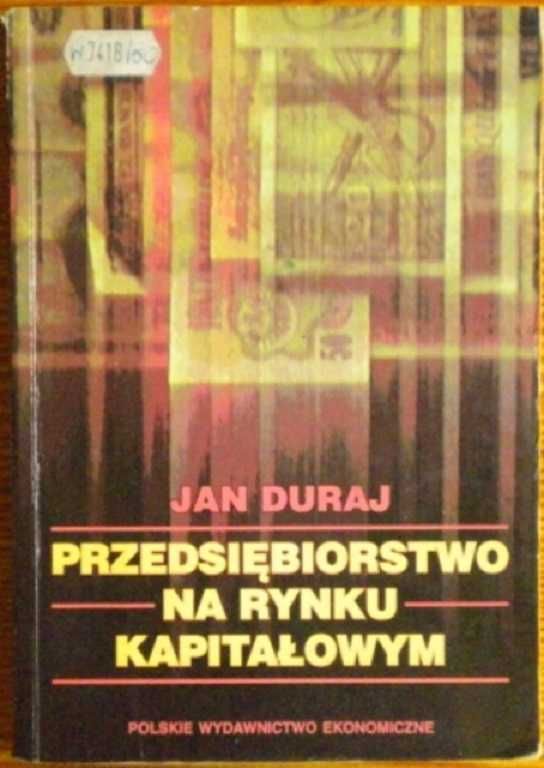 Przedsiębiorstwo na rynku kapitałowym (Duraj)