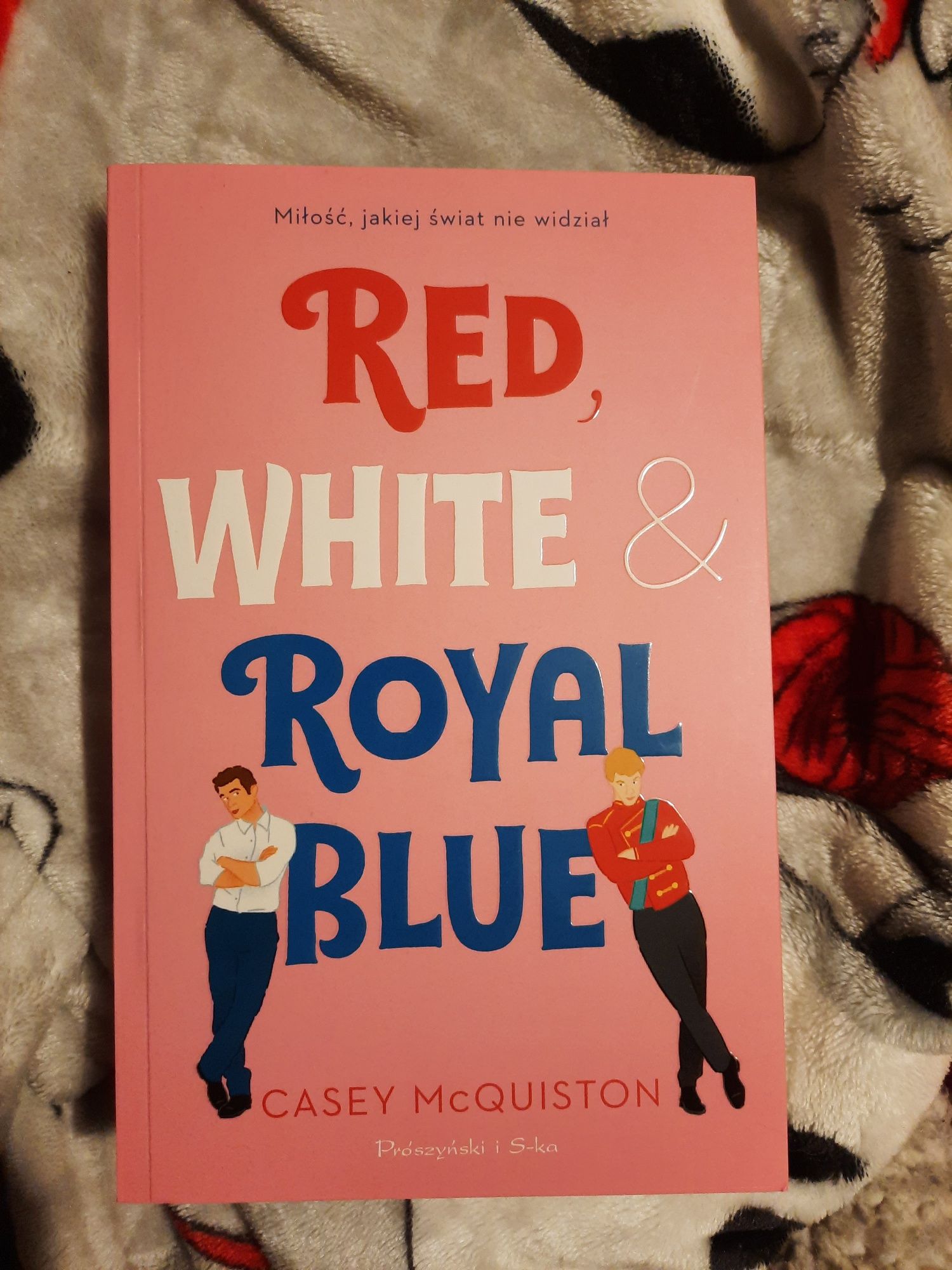 Red, White and Royal Blue - Casey McQuiston