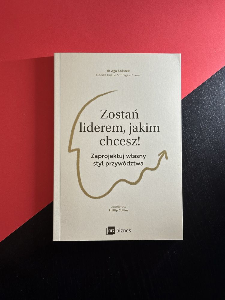 Aga Szóstek - Zostań liderem jakim chcesz