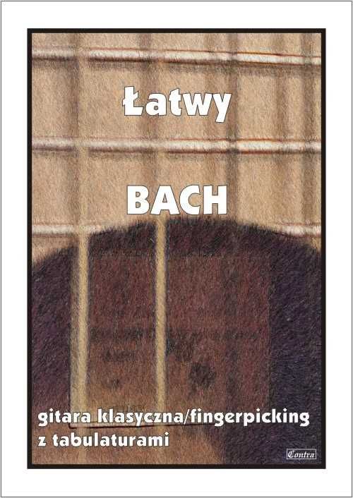 Łatwy Bach na gitarę fingerpicking (nuty + tabulatury)