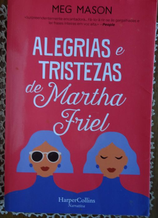 Alegrias e Tristezas de Martha Friel de Meg Mason