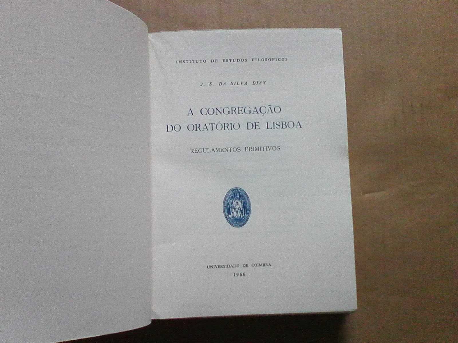 A Congregação do oratório de Lisboa: regulamentos primitivos