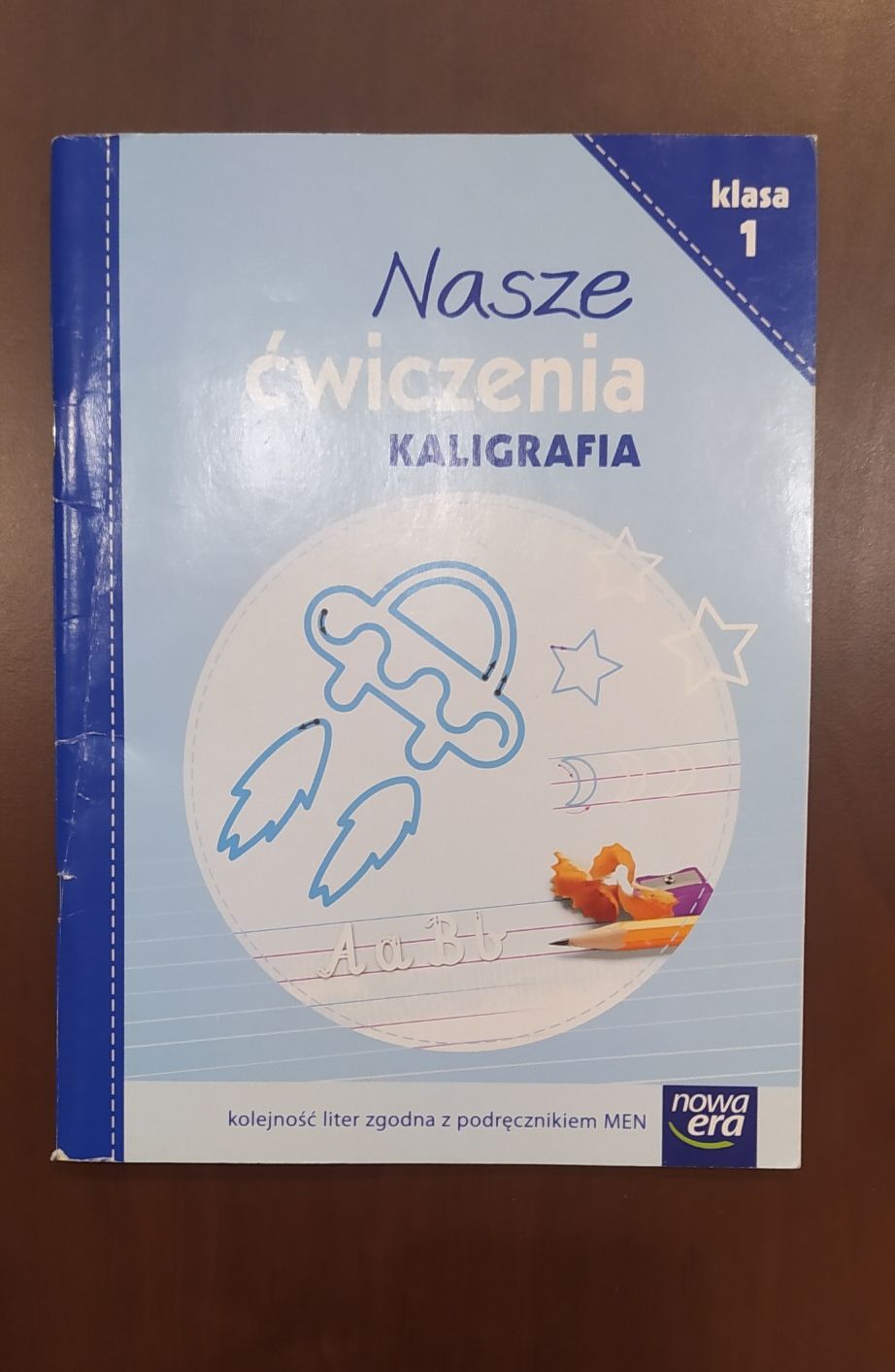 Nasze Ćwiczenia. Kaligrafia. Klasa 1.