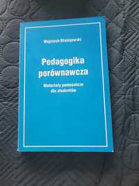 Pedagogika porównawcza Wojciech Błażejewski
Wojciech Błażejewski