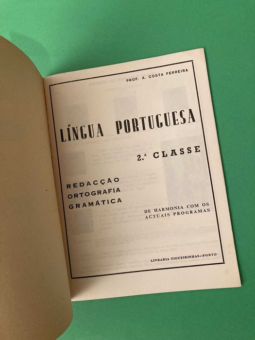 Livro Língua Portuguesa 2ª Classe Anos 60/70 Livraria Figueirinhas