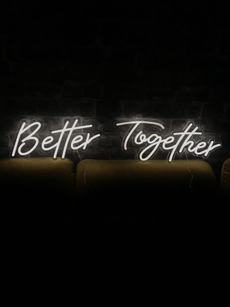 Napis led neon better together na imprezy okolicznosciowe