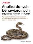 Analiza Danych Behawioralnych Przy Użyciu Języków R I Python