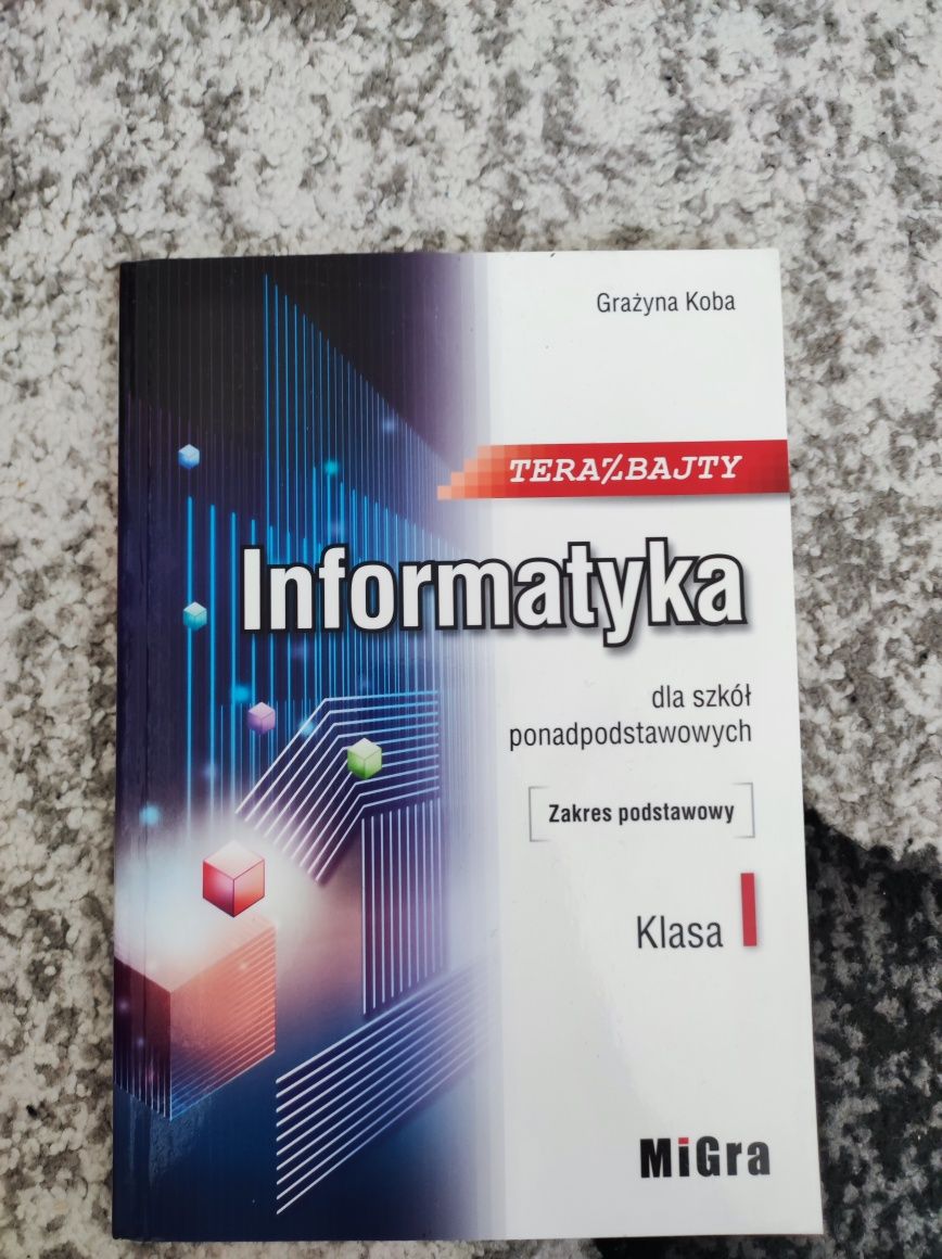 Teraz bajty podręcznik do informatyki