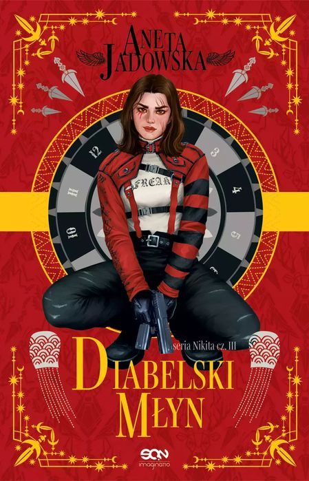 Nikita. Tom 3. Diabelski młyn. Sine Qua Non. Nowy Produkt