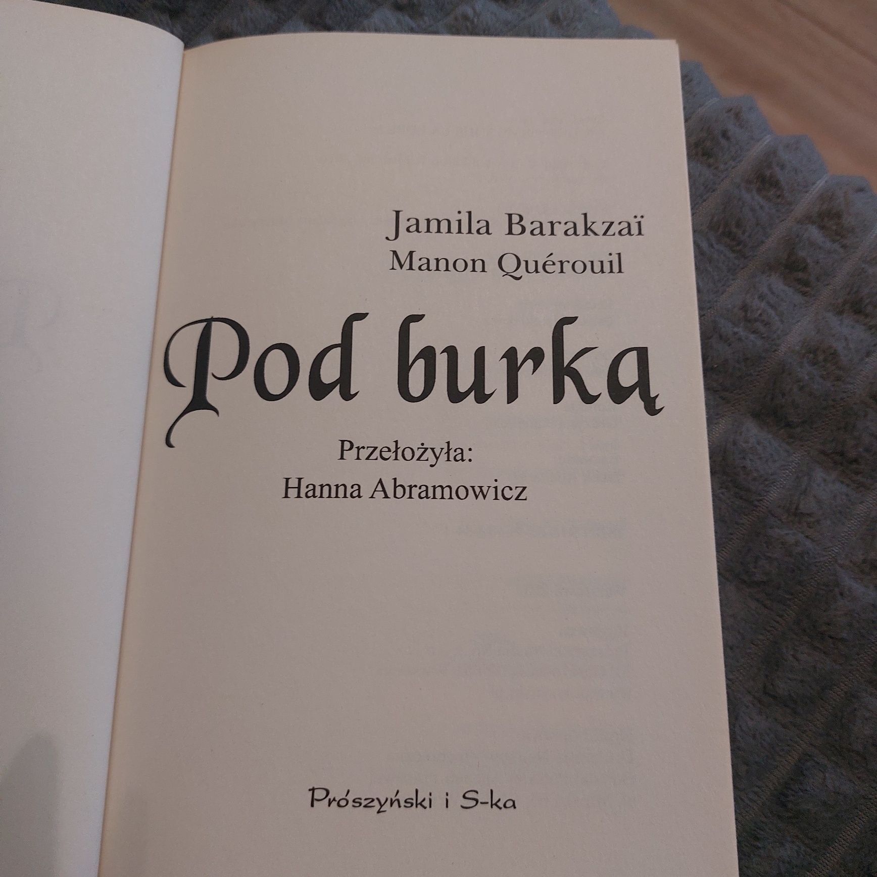 Pod burką Jamila Barakzai, Manom Querouil być kobietą w Afganistanie